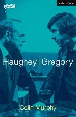 Haughey/Gregory - Colin Murphy - cover