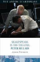 Shakespeare in the Theatre: Peter Sellars - Ayanna Thompson - cover