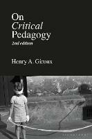 On Critical Pedagogy - Henry A. Giroux - cover