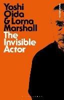 The Invisible Actor - Yoshi Oida,Lorna Marshall - cover