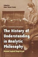 The History of Understanding in Analytic Philosophy: Around Logical Empiricism