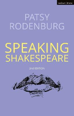 Speaking Shakespeare - Patsy Rodenburg - cover