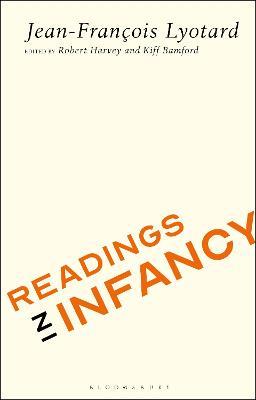 Readings in Infancy - Jean-Francois Lyotard - cover