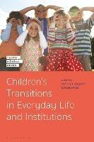 Children's Transitions in Everyday Life and Institutions - cover