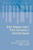 Urban Religious Events: Public Spirituality in Contested Spaces - cover