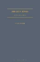 Sir Glyn Jones: A Proconsul in Africa