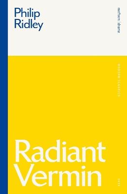 Radiant Vermin - Philip Ridley - cover
