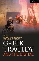 Greek Tragedy and the Digital - cover