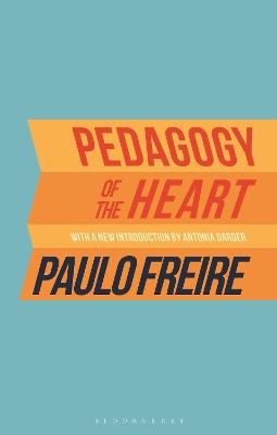 Pedagogy of the Heart - Paulo Freire - cover