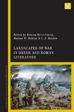 Landscapes of War in Greek and Roman Literature