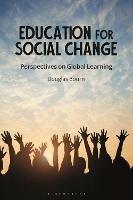 Education for Social Change: Perspectives on Global Learning