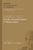 Iamblichus: On the General Science of Mathematics