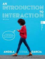 An Introduction to Interaction: Understanding Talk in the Workplace and Everyday Life