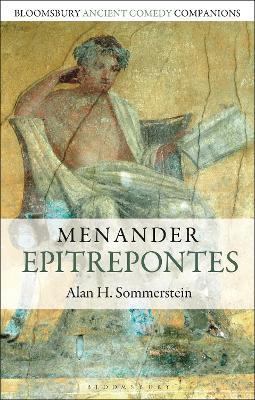Menander: Epitrepontes - Alan H. Sommerstein - cover