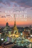 Buddhism under Capitalism - cover