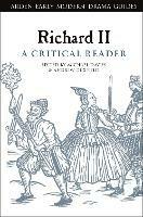 Richard II: A Critical Reader - cover