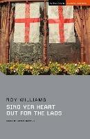 Sing Yer Heart Out for the Lads - Roy Williams - cover