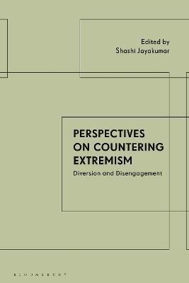 Perspectives on Countering Extremism: Diversion and Disengagement - cover