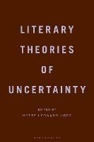 Literary Theories of Uncertainty