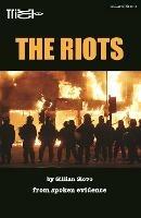 The Riots