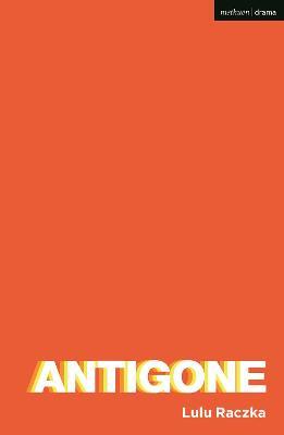 Antigone - Lulu Raczka - cover