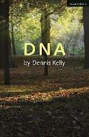 DNA - Dennis Kelly - cover