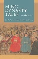 Ming Dynasty Tales: A Guided Reader