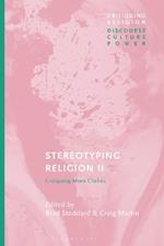 Stereotyping Religion II: Critiquing Cliches