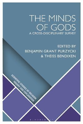 The Minds of Gods: New Horizons in the Naturalistic Study of Religion - cover