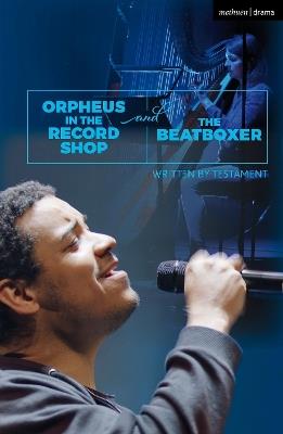 Orpheus in the Record Shop and The Beatboxer - Testament - cover