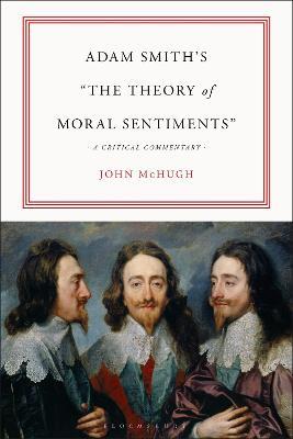 Adam Smith’s "The Theory of Moral Sentiments": A Critical Commentary - John McHugh - cover
