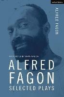 Alfred Fagon Selected Plays - Alfred Fagon - cover