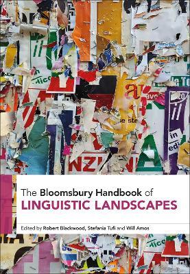 The Bloomsbury Handbook of Linguistic Landscapes - cover
