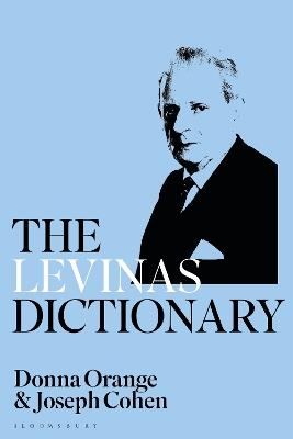 The Levinas Dictionary - Donna Orange,Joseph Cohen - cover