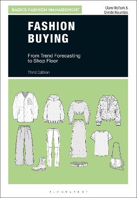 Fashion Buying: From Trend Forecasting to Shop Floor - Clare McTurk,Dimitri Koumbis - cover