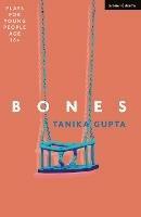 Bones - Tanika Gupta - cover