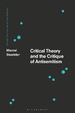 Critical Theory and the Critique of Antisemitism