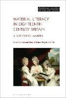 Material Literacy in 18th-Century Britain: A Nation of Makers - cover