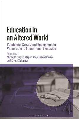 Education in an Altered World: Pandemic, Crises and Young People Vulnerable to Educational Exclusion - cover