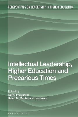 Intellectual Leadership, Higher Education and Precarious Times - cover