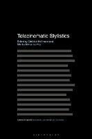 Telecinematic Stylistics