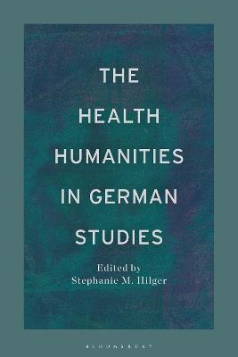 The Health Humanities in German Studies - cover