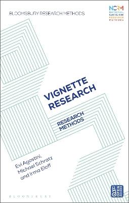 Vignette Research: Research Methods - Evi Agostini,Michael Schratz,Irma Eloff - cover