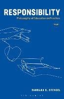 Responsibility: Philosophy of Education in Practice