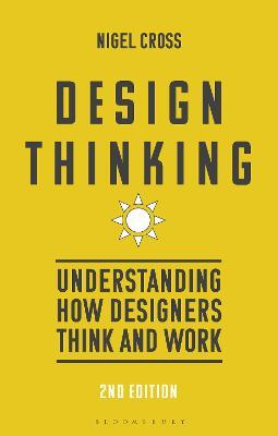 Design Thinking: Understanding How Designers Think and Work - Nigel Cross - cover