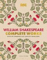 The RSC Shakespeare: The Complete Works - William Shakespeare - cover