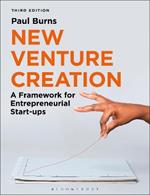 New Venture Creation: A Framework for Entrepreneurial Start-ups