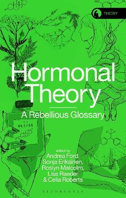 Hormonal Theory: A Rebellious Glossary - cover