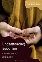 Understanding Buddhism: A Guide for Teachers