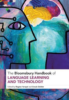 The Bloomsbury Handbook of Language Learning and Technology - cover